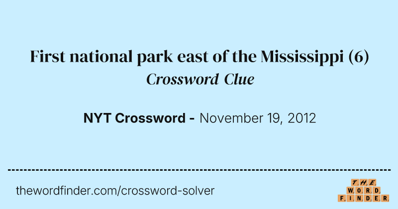 First national park east of the Mississippi crossword clue image