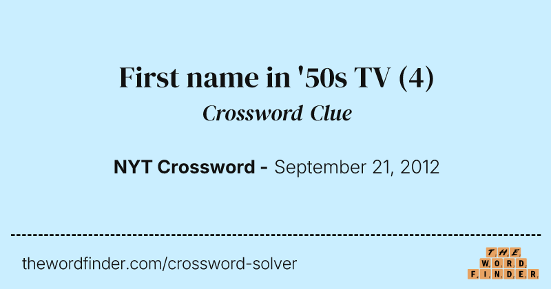 First name in '50s TV crossword clue image