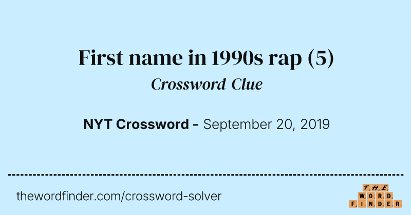 First name in 1990s rap crossword clue image