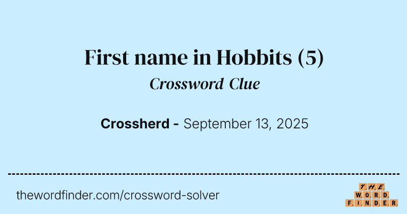 First name in Hobbits crossword clue image