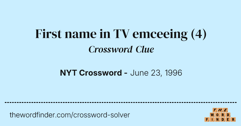 First name in TV emceeing crossword clue image