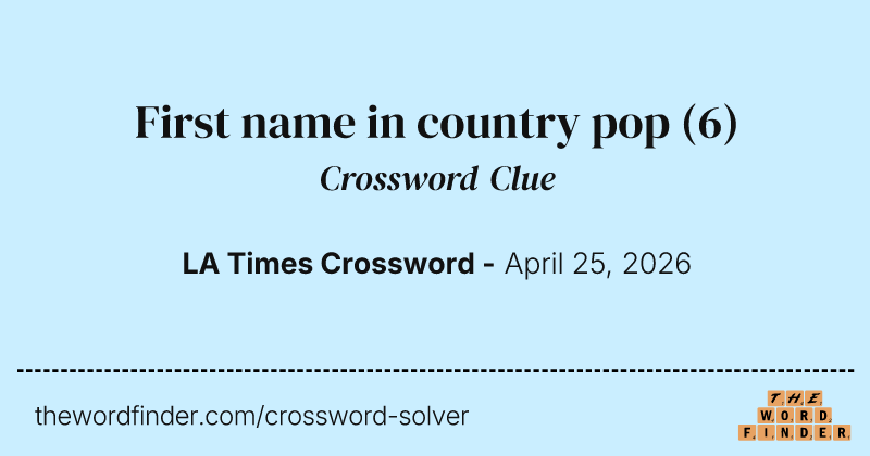 First name in country pop crossword clue image
