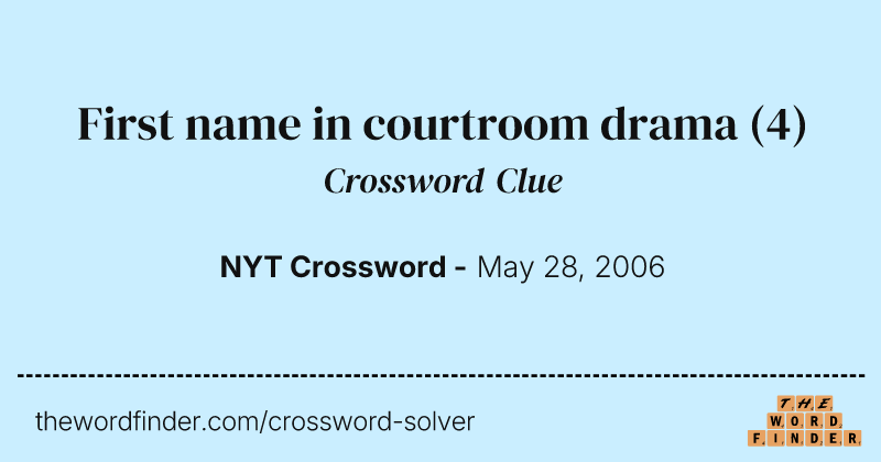 First name in courtroom drama crossword clue image