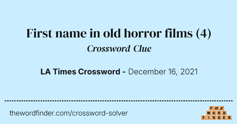 First name in old horror films crossword clue image