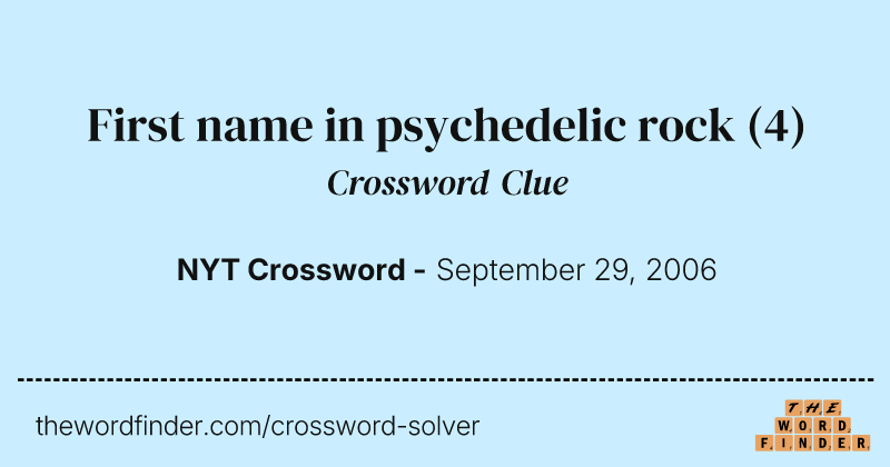First name in psychedelic rock crossword clue image