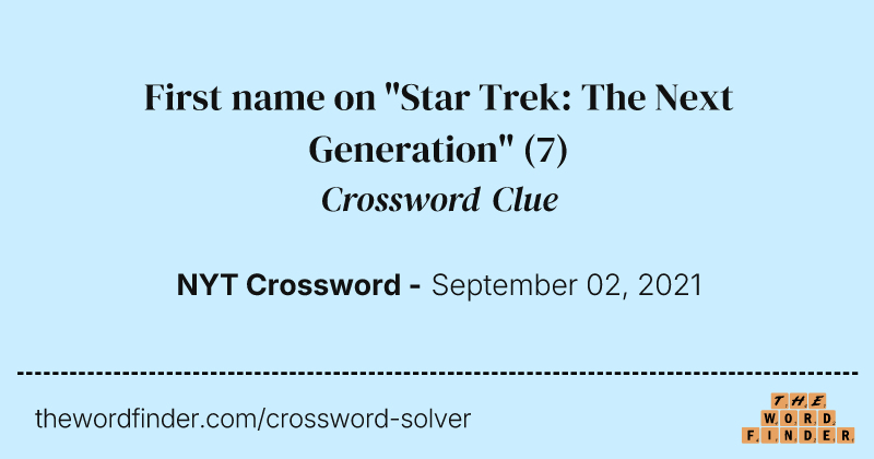 First name on "Star Trek: The Next Generation" crossword clue image