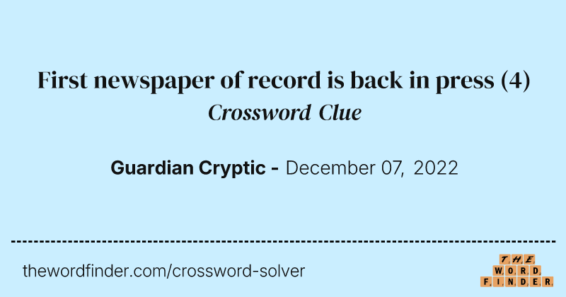First newspaper of record is back in press crossword clue image