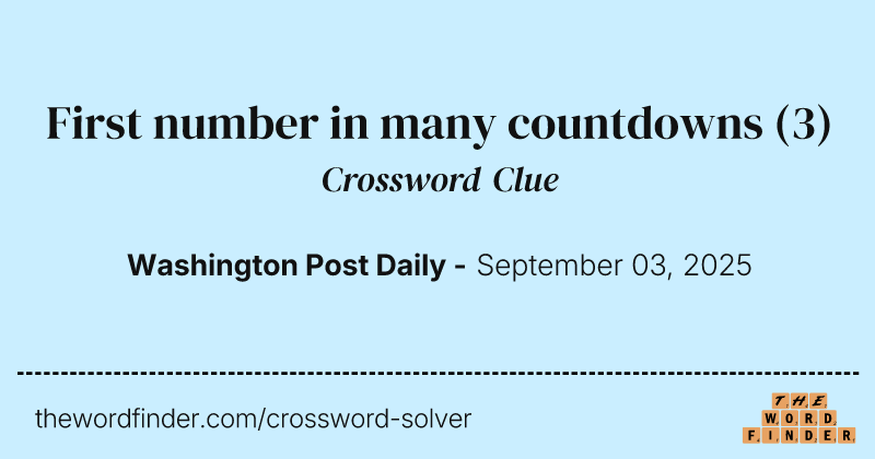 First number in many countdowns crossword clue image