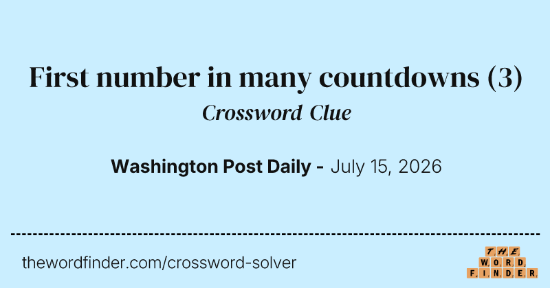 First number in many countdowns crossword clue image