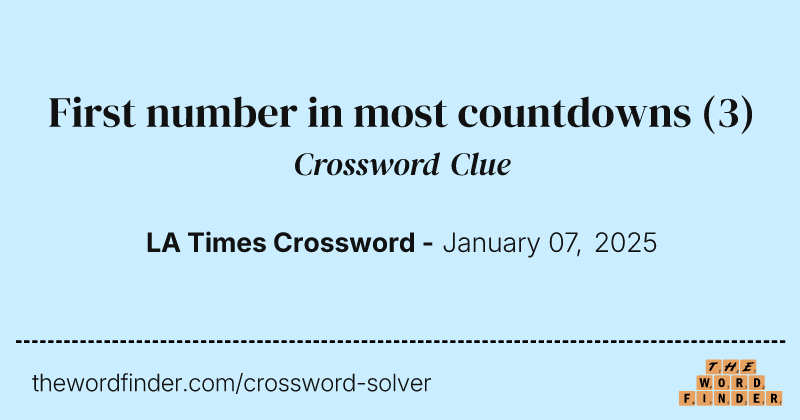 First number in most countdowns crossword clue image