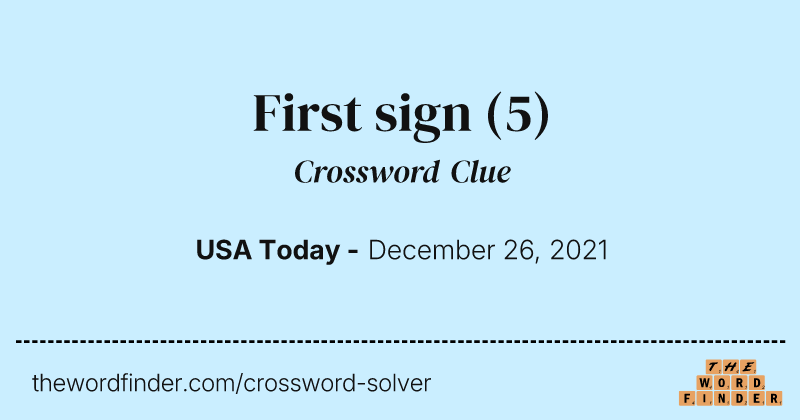 First sign crossword clue image