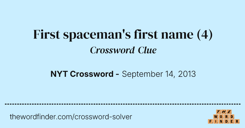 First spaceman's first name crossword clue image