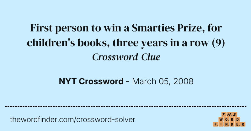 First person to win a Smarties Prize, for children's books, three years in a row crossword clue image