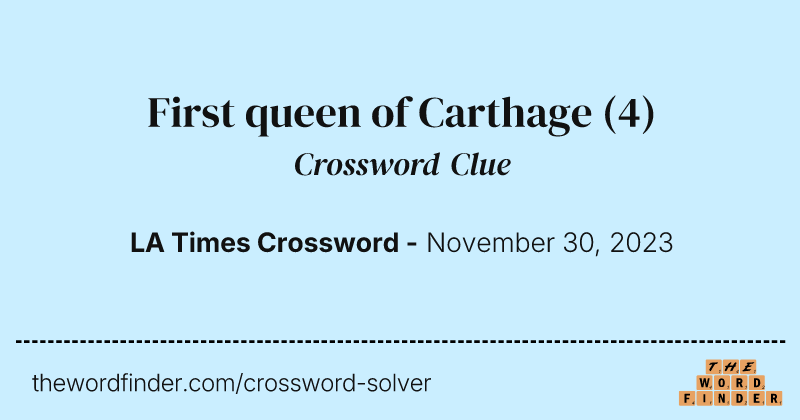 First queen of Carthage crossword clue image