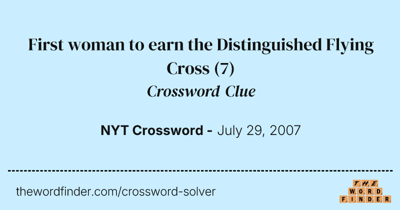 First woman to earn the Distinguished Flying Cross crossword clue image