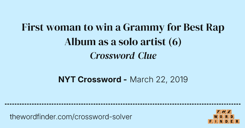 First woman to win a Grammy for Best Rap Album as a solo artist crossword clue image