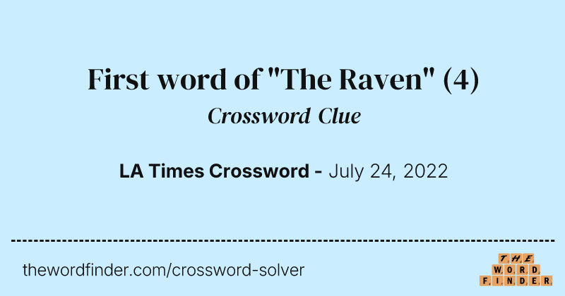 First word of "The Raven" crossword clue image