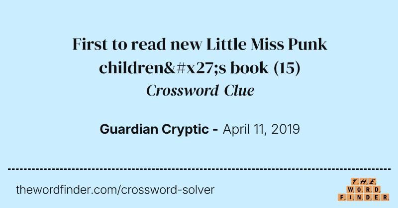 First to read new Little Miss Punk children's book crossword clue image