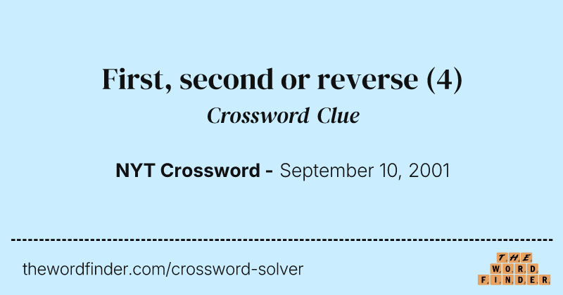 First, second or reverse crossword clue image