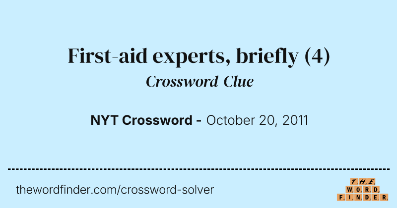 First-aid experts, briefly crossword clue image