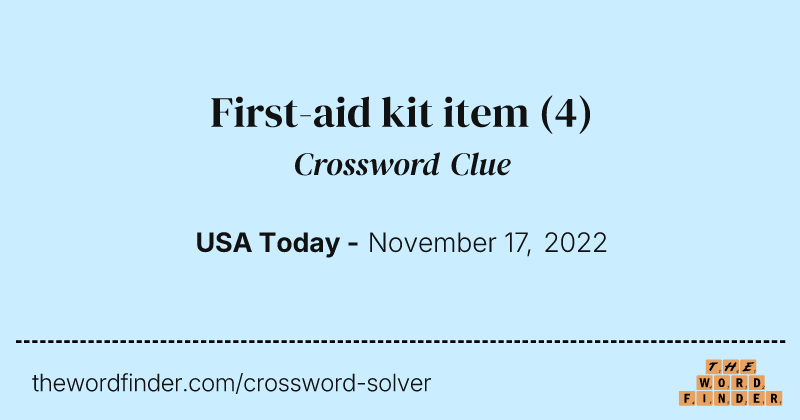 First-aid kit item crossword clue image