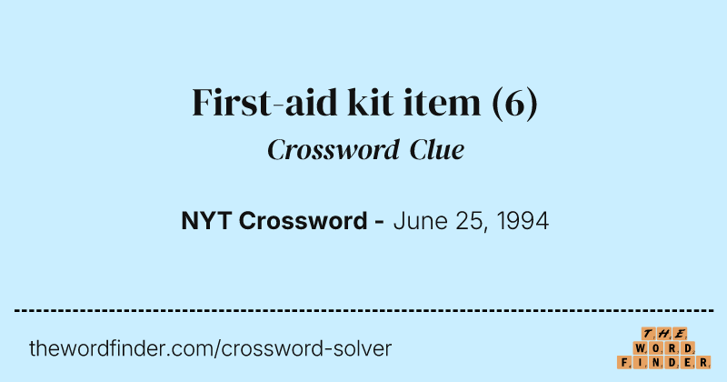First-aid kit item crossword clue image