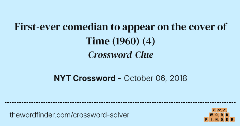First-ever comedian to appear on the cover of Time (1960) crossword clue image