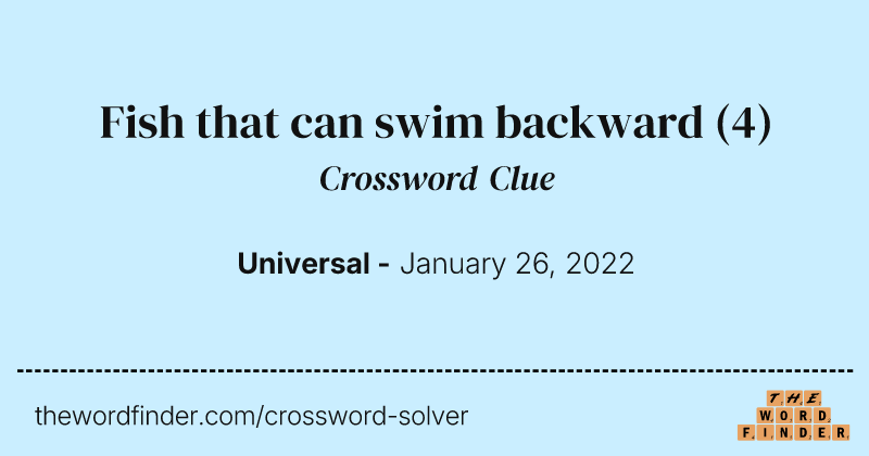 Fish that can swim backward crossword clue image