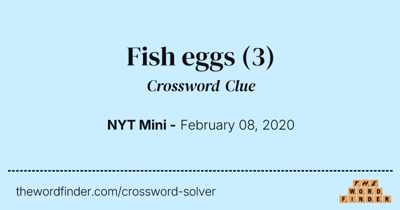 Fish eggs crossword clue image