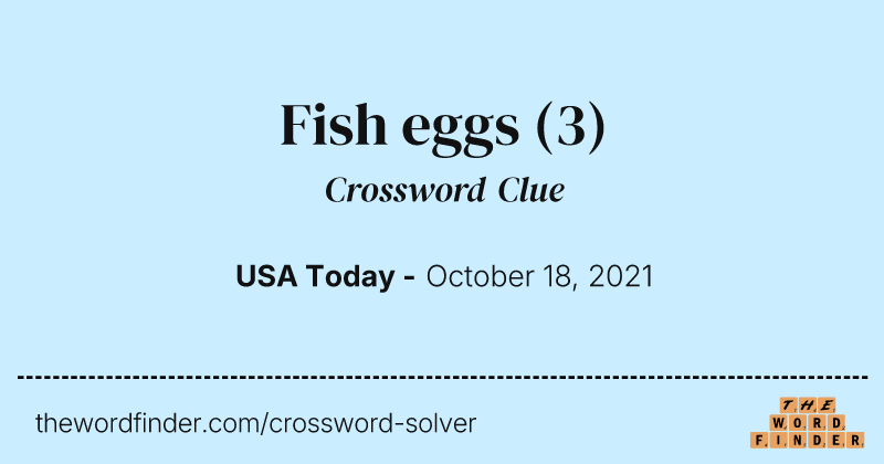 Fish eggs crossword clue image