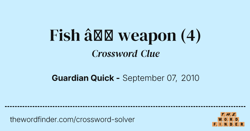 Fish — weapon crossword clue image