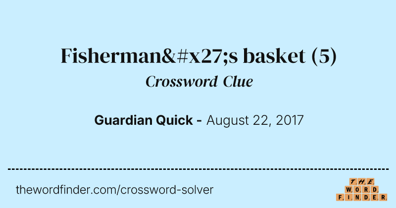 Fisherman's basket crossword clue image