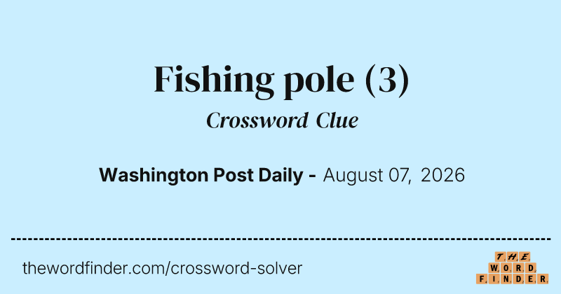 Fishing pole crossword clue image