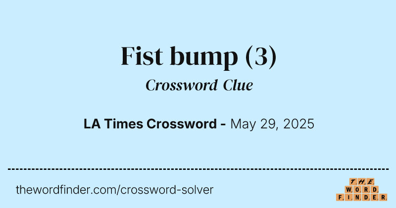 Fist bump crossword clue image