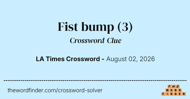Fist bump crossword clue image