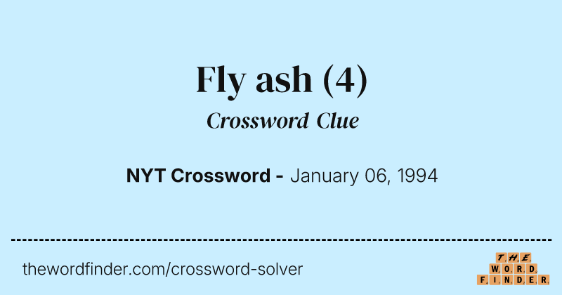 Fly ash crossword clue image