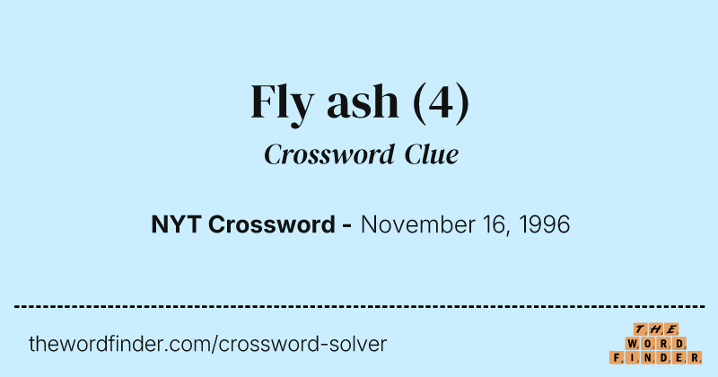 Fly ash crossword clue image