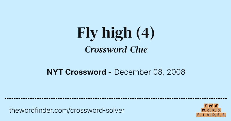 Fly high crossword clue image