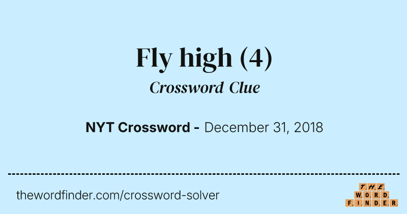 Fly high crossword clue image