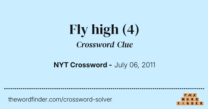 Fly high crossword clue image
