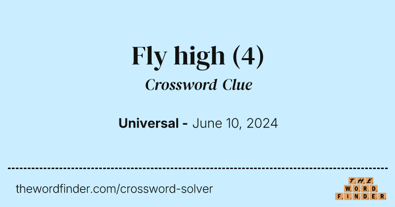 Fly high crossword clue image