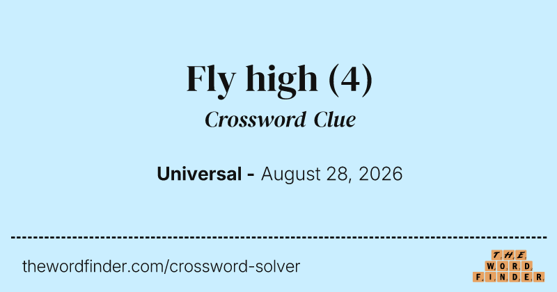 Fly high crossword clue image