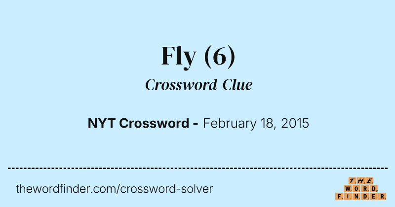 Fly crossword clue image