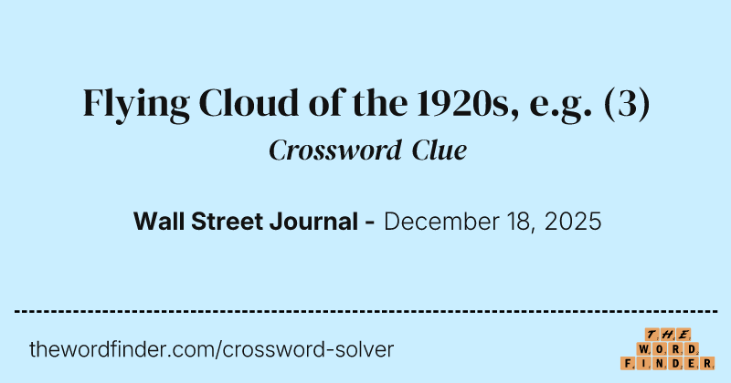 Flying Cloud of the 1920s, e.g. crossword clue image