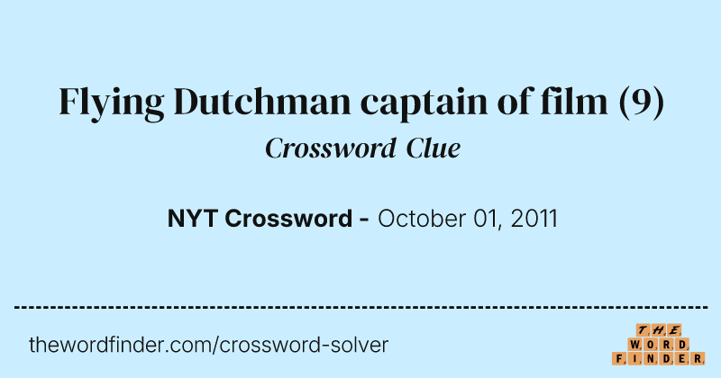 Flying Dutchman captain of film crossword clue image
