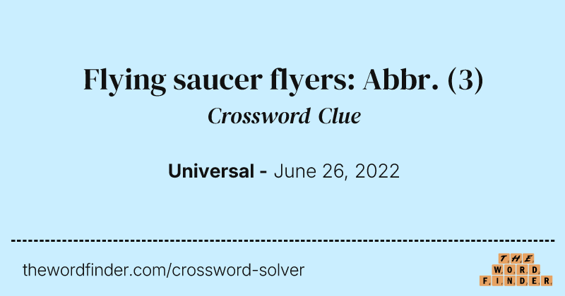 Flying saucer flyers: Abbr. crossword clue image