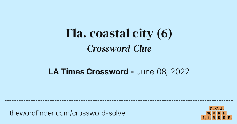 Fla. coastal city crossword clue image