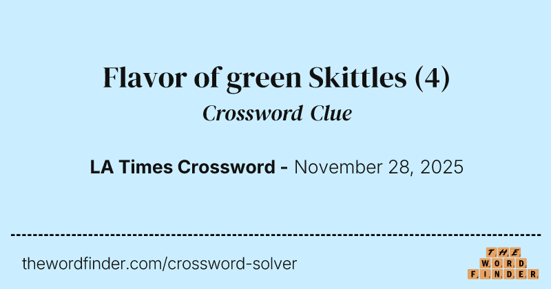 Flavor of green Skittles crossword clue image