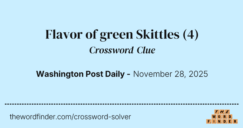 Flavor of green Skittles crossword clue image