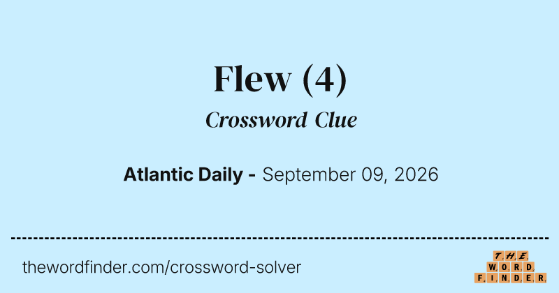 Flew crossword clue image